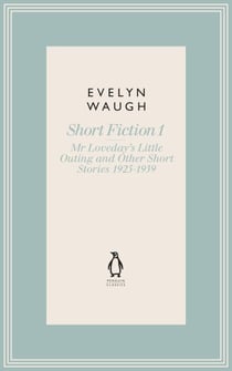 Mr Loveday's Little Outing & Other Early Stories (13)