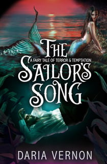 The Sailor's Song - Dark Fairy Tale Romances