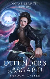 Shadow Walker - Defenders of Asgard, #1