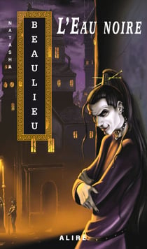 Eau noire (L') - Les Cités intérieures -2
