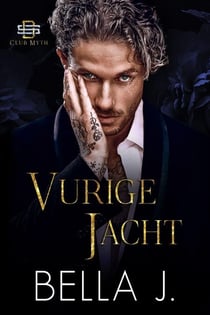 Vurige jacht - Club Myth, #2