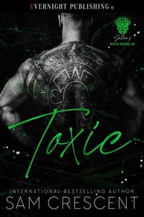 Toxic - Satan's Death Riders MC, #1