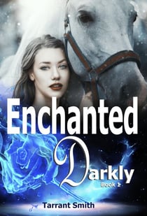 Enchanted Darkly - The Darkly Series, #1