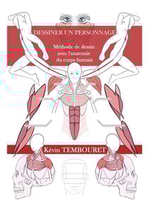 Comment dessiner un personnage - Méthode de dessin avec l'anatomie du corps humain
