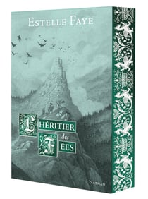 L'héritier des fées - Une fantasy historique au coeur des châteaux cathares