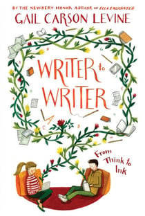 Writer to Writer - From Think to Ink