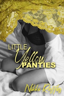 Little Yellow Panties - Little Panties, #1