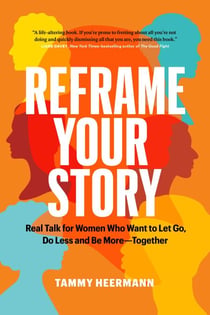 Reframe Your Story