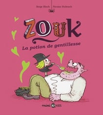 Zouk, Tome 19 - La potion de gentillesse