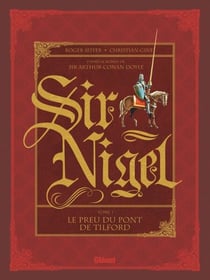 Sir Nigel - Tome 01 - Le Preu du pont de Tilford