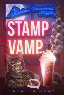 Stamp Vamp - Undertown Mysteries, #5