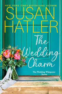 The Wedding Charm - The Wedding Whisperer, #1
