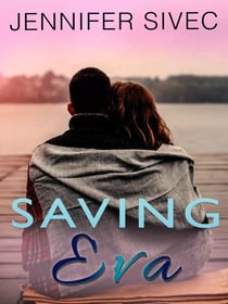 Saving Eva - The Eva Series