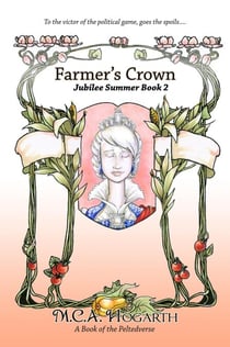 Farmer's Crown - Jubilee Summer, #2