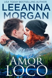 Amor Loco - Emerald Lake (Spanish Edition), #3