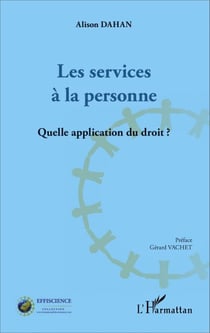 Les services à la personne - Quelle application du droit ?