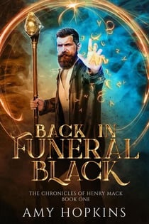 Back in Funeral Black - The Chronicles of Henry Mack, #1