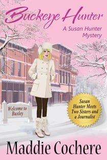 Buckeye Hunter - A Susan Hunter Mystery, #7