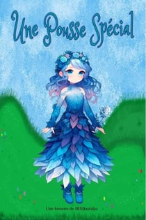 Une Pousse Spéciale