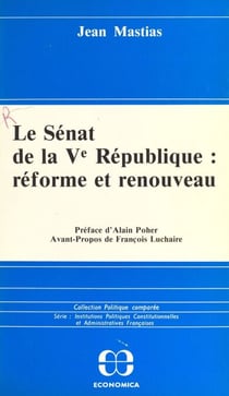 Le Sénat de la Ve République : réforme et renouveau