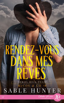 Rendez-vous dans mes rêves - Hell Yeah ! McCoy & Co #8