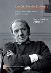 Les Styles de Deleuze - Esthétique et philosophie