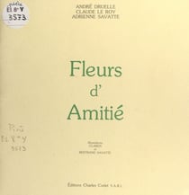 Fleurs d'amitié