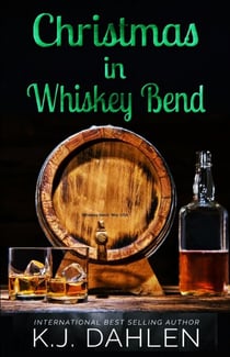 Christmas In Whiskey Bend - Whiskey Bend MC Series