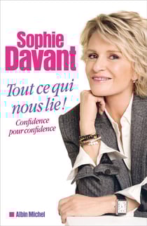 Tout ce qui nous lie - Confidence pour confidence