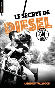 The Reckless Hounds - T4 Le secret de Diesel - Une romance biker addictive !