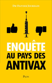 Enquête au pays des Anti-Vax