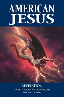 American Jesus T03 - Revelation