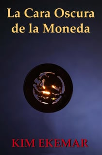 La Cara Oscura de la Moneda