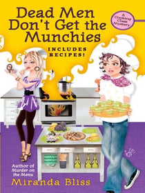 Dead Men Don't Get the Munchies