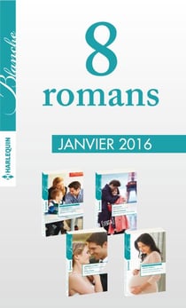 8 romans Blanche (n°1250 à 1253 - janvier 2016)