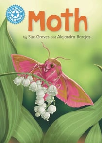 Moth - Independent Reading Non-Fiction Blue 4