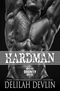 Hardman - Montana Bounty Hunters: Dead Horse, MT, #3