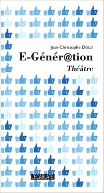 E-Génér@ation - Théâtre