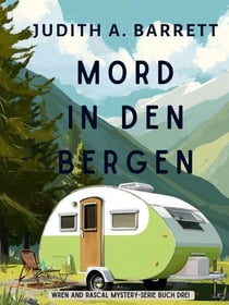 Mord in den Bergen - Wren und Rascal Mystery-Serie, #3