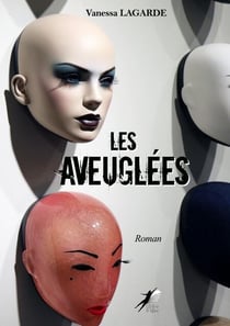 Les Aveuglées - Thriller psychologique