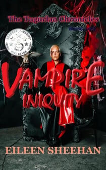 Vampire Iniquity - The Tugurlan Chronicles, #1