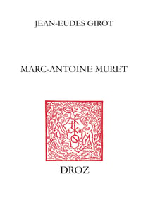 Marc-Antoine Muret - Des Isles fortunées au rivage romain