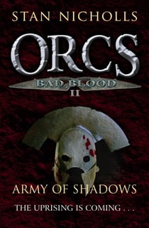 Orcs Bad Blood II - Army of Shadows