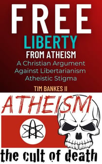 Free Liberty From Atheism - Christian Liberty, #1