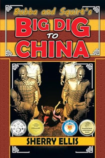 Bubba and Squirt's Big Dig to China
