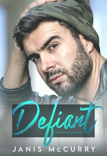 Defiant - The Berenger Brothers, #3