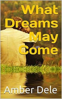 What Dreams May Come