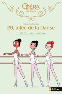 20 allée de la danse 2:Parfaite... ou presque-Epub2