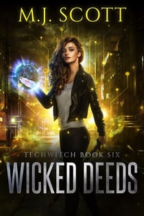 Wicked Deeds - TechWitch, #6