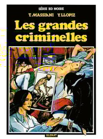 Les grandes criminelles - Patrimoine Glénat 55